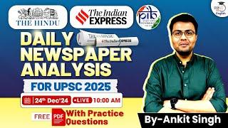 Daily Newspaper Analysis | 24 December 2024 | The Hindu Analysis | Indian Express Analysis| UPSC CSE