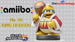 UNBOXING Amiibo KING DEDEDE Figure No. 28 Super Smash Bros. Wii U 3DS Nintendo