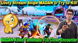 MADAN Killed Tamilnadu #16 Close Encounter Looty || PUBG MADAN || madan op || MADAN