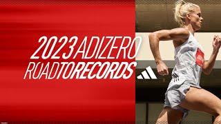 ADIZERO: ROAD TO RECORDS 2023 | LIVE | adidas