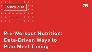 Pre-Workout Nutrition: Data-Driven Ways to Plan Meal Timing (Ask a Cycling Coach 327)