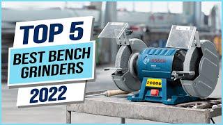 Top 5 Best Bench Grinders 2023