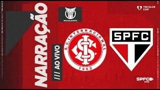 BRASILEIRÃO 2024 | INTERNACIONAL X SÃO PAULO | SPFC PLAY