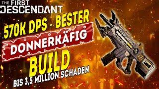 Bester Donnerkäfig Build - 570k DPS - The First Descendant - Bis 3,5 Million Schaden