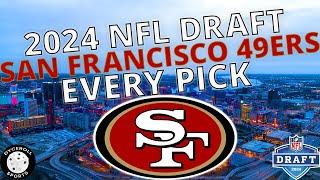 San Francisco 49ers Draft Picks - 2024 NFL Draft (Ricky Pearsall, Renardo Green & More!!!)