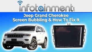 2018+ Jeep Grand Cherokee Screen Bubble Fix - Delamination Repair - Infotainment.com