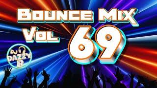 DJ DAZZY B - BOUNCE MIX 69 - Uk Bounce / Donk Mix #ukbounce #donk #bounce #dance #vocal #dj #GBX