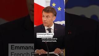 #Trump Tariffs: Macron urges French companies to stop investing in the US