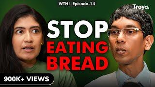 The One Food (WE ALL EAT) That's Killing Us Slowly - Celebrity & Sports Nutritionist Ryan Fernando