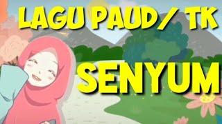 Lagu PAUD/ TK Senyum itu ibadah