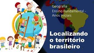 Localizando o território brasileiro