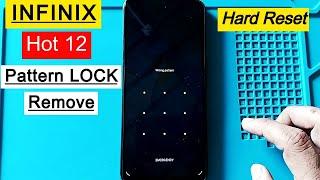 Infinix Hot 12 Hard Reset | Pattern Lock Remove | All Infinix Pattern/Password Unlock Without PC