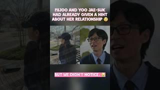 Mijoo and Yoo Jae-suk had already given a hint about her relationship . But we didn't notice. 