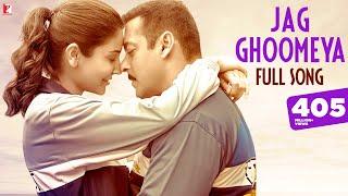 Jag Ghoomeya Full Song | SULTAN | Salman Khan, Anushka Sharma | Rahat Fateh Ali Khan, Vishal-Shekhar