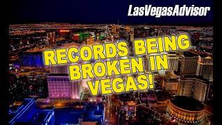 RECORDS BEING BROKEN IN VEGAS! - LAS VEGAS ADVISOR WEEKLY UPDATE 143
