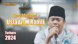 Ust. M ROMLI Panimbang Qori Nasional Dari Banten || Terbaru 2024 Maulid Nabi Muhammad SAW