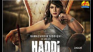 #Haddi | Official Trailer | Nawazuddin Siddiqui | Adven Plaza