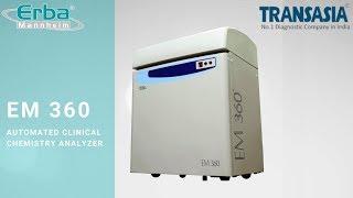EM 360 Fully Automated Clinical Chemistry Analyser