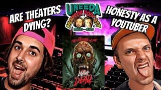 The Uneeda Horror Podcast Episode 122 | The State of Theaters, Physical Media, Godzilla, And MORE!