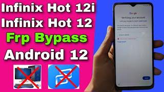 Infinix Hot 12/Hot 12i (X6817/X665B) Frp Bypass/Reset Google Account Lock Android 12 | Final Method