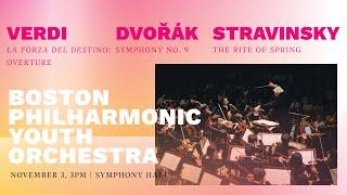 Boston Philharmonic Youth Orchestra: Verdi / Dvorak / Stravinsky Concert at Symphony Hall, Boston