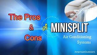 The Pros And Cons Of Owning A Mini Split Air Conditioning System (MRCOOL MITSUBISHI OTHERS)