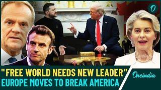 Europe Breaks Away from U.S After Trump-Zelensky Clash - EU Leaders Rally Behind Ukraine