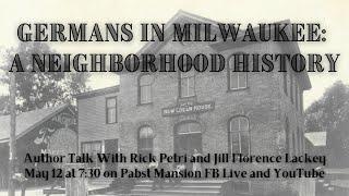 Germans in Milwaukee: A Neighborhood History