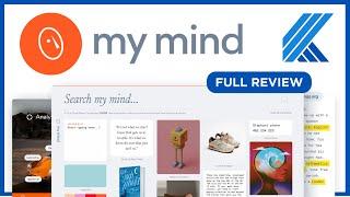 MyMind: Full Review (2022)