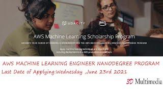 Aws Machine Learning Scholarship Program | Nanodegree program | Udacity course | Machine Learning