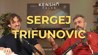 Sergej Trifunović | Kensho Talks #5