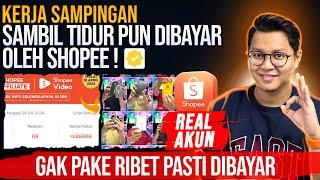 KERJA SAMPINGAN SAMBIL TIDUR TETAP DI BAYAR SHOPEE, CARA DAPAT UANG DARI SHOPEE AFFILIATE