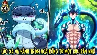 SIÊU PHẨM TU TIÊN: Lão Xà Và Hành Trình Hoá Rồng Từ Một Chú Rắn Nhỏ | Review Truyện Tranh