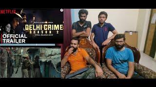 Delhi Crime Season 2 || Reaction