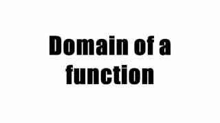 Domain of a function