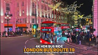 London Bus 19 Evening Adventure: North to Southwest Ride through Central London | Upper Deck POV 