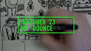 09 - Bounce - Inktober 2023