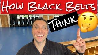 How Black Belts Think.