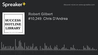 #10,249: Chris D’Andrea