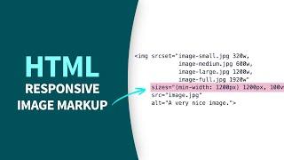 HTML Tutorial - Responsive image markup