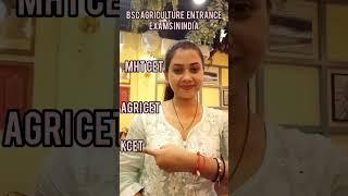 Bsc Agriculture Entrance Exams in India