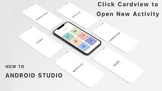 Android Studio : Click Cardview to Open New Activity