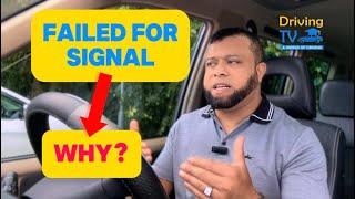 SIGNAL ON TIME or FAIL | Learn When Not To Signal | Failing For Signalling!