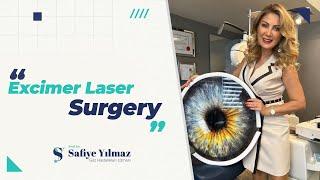 Excimer Laser Turkey - Prof. Dr. Safiye Yılmaz