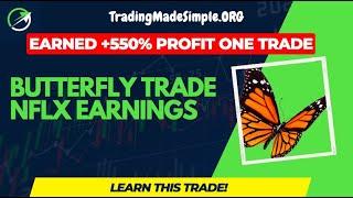 Earned 550% + Profit Using the Butterfly Trade