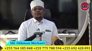 Hizi ni Adabu za Kuomba DUA, Ili ikubaliwe Dua yako. Sh. Othman Michael