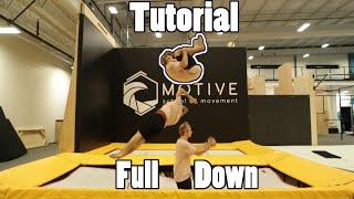 Back Flip Full Down Tutorial By Bob Reese