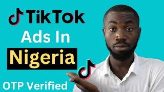 How To Create TikTok Ads In Nigeria | Run Ad On TikTok Account In Nigeria