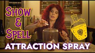 Attraction Spray | Making Magical Spray | LightClub's Show & Spell