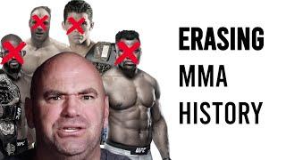 Why Dana White Erased These Fighters From UFC History